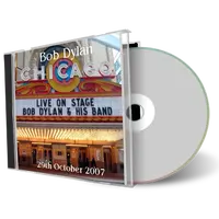 Artwork Cover of Bob Dylan 2007-10-29 CD Chicago Audience