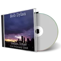 Artwork Cover of Bob Dylan 2008-02-21 CD Dallas Audience