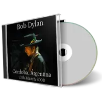 Artwork Cover of Bob Dylan 2008-03-13 CD Cordoba Audience
