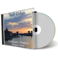Artwork Cover of Bob Dylan 2008-06-20 CD Toulouse Audience