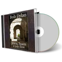 Artwork Cover of Bob Dylan 2008-07-08 CD Jerez de la Frontera Audience