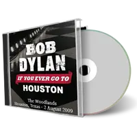 Artwork Cover of Bob Dylan 2009-08-02 CD The Woodlands Audience