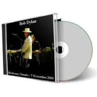 Artwork Cover of Bob Dylan 2009-11-07 CD Kitchener Audience