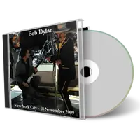 Artwork Cover of Bob Dylan 2009-11-18 CD New York City Audience