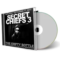 Artwork Cover of Secret Chiefs 3 2011-09-17 CD Chicago Audience