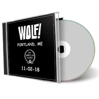 Artwork Cover of Wolf 2018-11-02 CD Portland Audience
