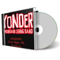 Artwork Cover of Yonder Mountain String Band 2001-10-20 CD Live Oak Soundboard