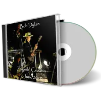 Artwork Cover of Bob Dylan 2010-06-07 CD Zagreb Audience