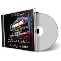 Artwork Cover of Bob Dylan 2010-08-24 CD Oakland Audience