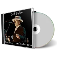 Artwork Cover of Bob Dylan 2010-10-28 CD Ann Arbor Audience