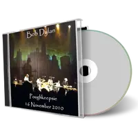 Artwork Cover of Bob Dylan 2010-11-16 CD Poughkeepsie Audience