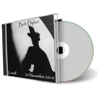 Artwork Cover of Bob Dylan 2010-11-20 CD Lowell Audience