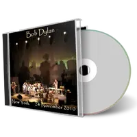 Artwork Cover of Bob Dylan 2010-11-24 CD New York City Audience