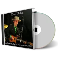 Artwork Cover of Bob Dylan 2010-11-26 CD Atlantic City Audience