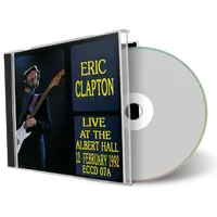 Artwork Cover of Eric Clapton 1992-02-12 CD London Audience