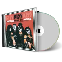 Artwork Cover of Kiss Compilation CD Unreleased Spring 1973 Rehearsal Audience