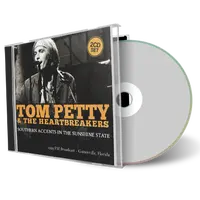 Artwork Cover of Tom Petty Compilation CD Southern Accents In The Sunshine State Soundboard