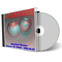 Artwork Cover of Apples In Stereo 2002-02-22 CD Denver Audience