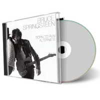 Artwork Cover of Bruce Springsteen Compilation CD Born To Run Alternate Soundboard