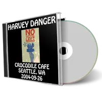 Artwork Cover of Harvey Danger 2004-09-26 CD Seattle Audience