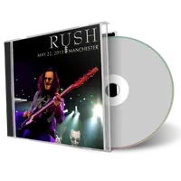 Artwork Cover of Rush 2013-05-22 CD Manchester Audience