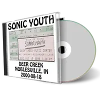 Artwork Cover of Sonic Youth 2000-08-18 CD Noblesville Audience