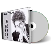 Artwork Cover of Bob Dylan 1964-11-27 CD San Francisco Audience