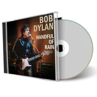 Artwork Cover of Bob Dylan Compilation CD Handful Of Rain 1996 Spring Tour Audience