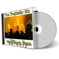 Artwork Cover of Tragically Hip 1993-02-08 CD Munich Soundboard