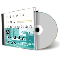 Artwork Cover of Stevie Ray Vaughan and Buddy Guy 1989-07-30 CD Chicago Soundboard