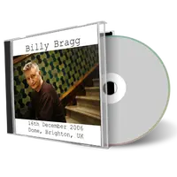 Artwork Cover of Billy Bragg 2006-12-16 CD Brighton Audience