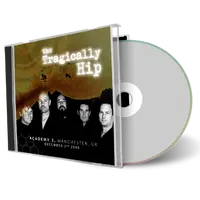 Artwork Cover of Tragically Hip 2009-12-02 CD Manchester Audience