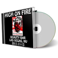Artwork Cover of High on Fire 2011-11-13 CD Las Vegas Audience