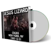 Artwork Cover of Jesus Lizard 1997-12-31 CD New York City Audience