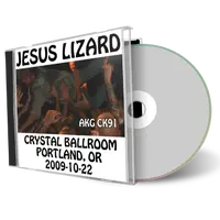 Artwork Cover of Jesus Lizard 2009-10-22 CD Portland Audience
