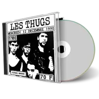 Artwork Cover of Les Thugs 1990-12-12 CD Paris Audience