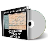 Artwork Cover of Queens Of The Stone Age 2003-03-29 CD Towson Audience