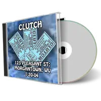 Artwork Cover of Clutch 2004-01-20 CD Morgantown Audience