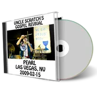 Artwork Cover of Uncle Scratchs Gospel Revival 2009-02-15 CD Las Vegas Audience