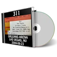 Artwork Cover of 311 2004-06-23 CD Las Vegas Audience