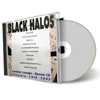 Artwork Cover of Black Halos 2005-03-15 CD Denver Audience
