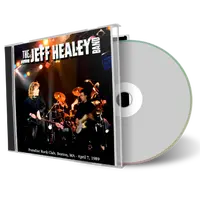 Artwork Cover of Jeff Healey Band 1989-04-07 CD Boston Soundboard