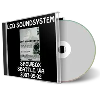 Artwork Cover of Lcd Soundsystem 2007-05-02 CD Seattle Soundboard
