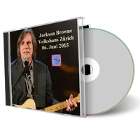 Artwork Cover of Jackson Browne 2015-06-06 CD Zurich Audience