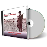 Artwork Cover of Jeffrey Lee Pierce 1985-05-15 CD Hamburg Audience