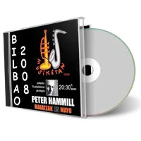 Artwork Cover of Peter Hammill 2008-05-25 CD Bilbao Audience