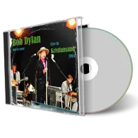 Artwork Cover of Bob Dylan 2014-07-12 CD Kristiansand Audience