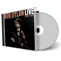 Artwork Cover of Bob Dylan Compilation CD Rare Performances From The Vault 1998 1999 Audience