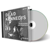 Artwork Cover of The Dead Kennedys 1984-06-02 CD San Francisco Soundboard