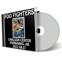 Artwork Cover of Foo Fighters 2021-08-21 CD Fairbanks Audience